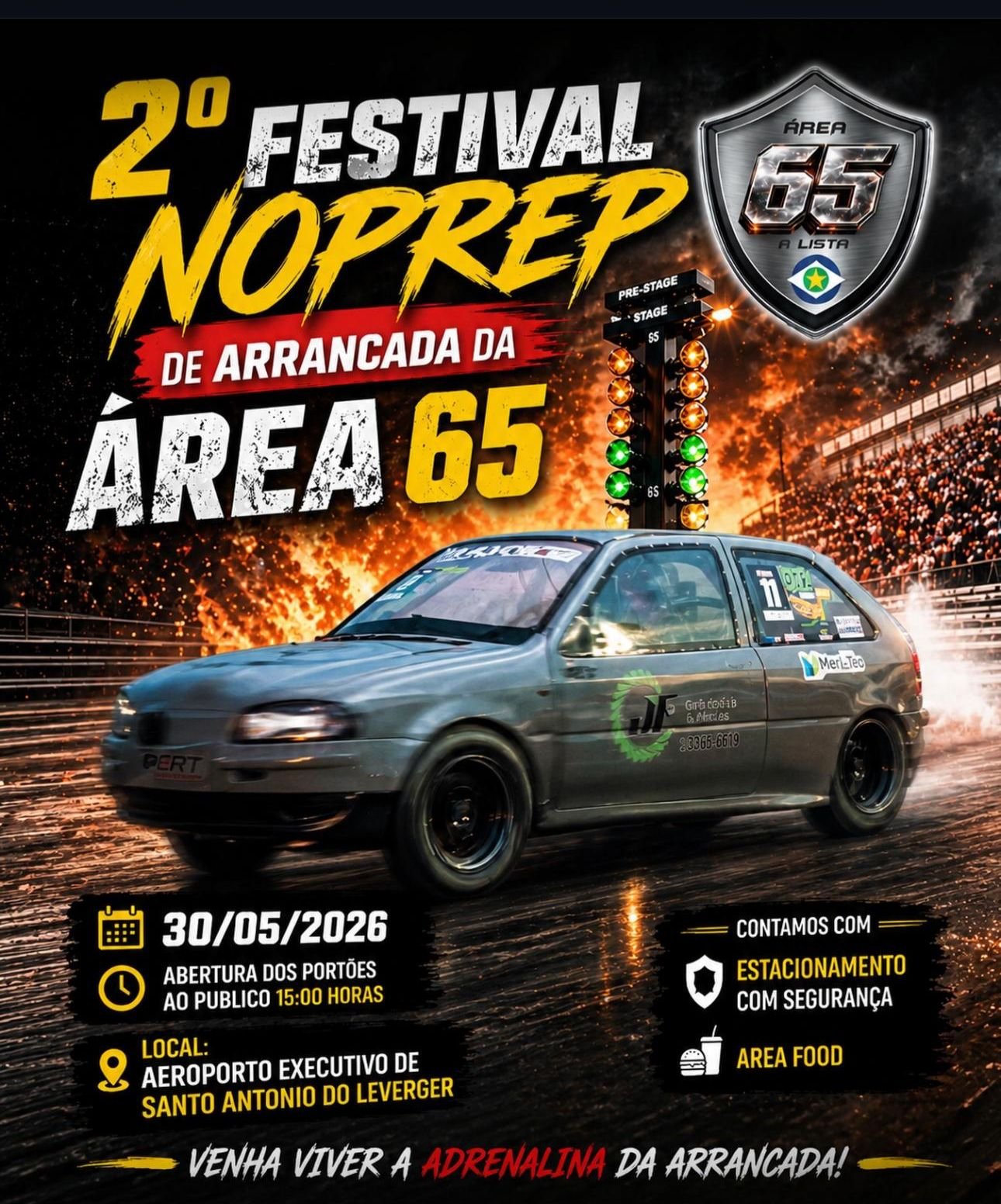 2º Festival NOPREP de Arrancada da ÁREA 65